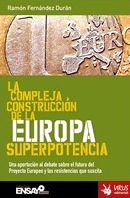 libro-la-compleja-construccion-de-la-europa-superpotencia